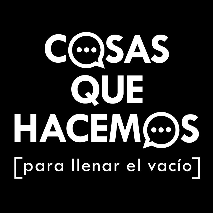 COSAS QUE HACEMOS PARA LLENAR EL VACÍO